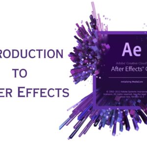 Introduction to After Effects