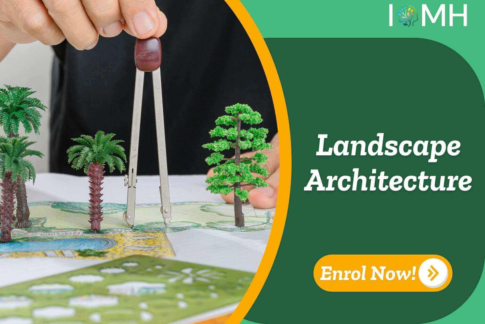 Compass drawing landscape plan with model trees; banner promotes Landscape Architecture course.