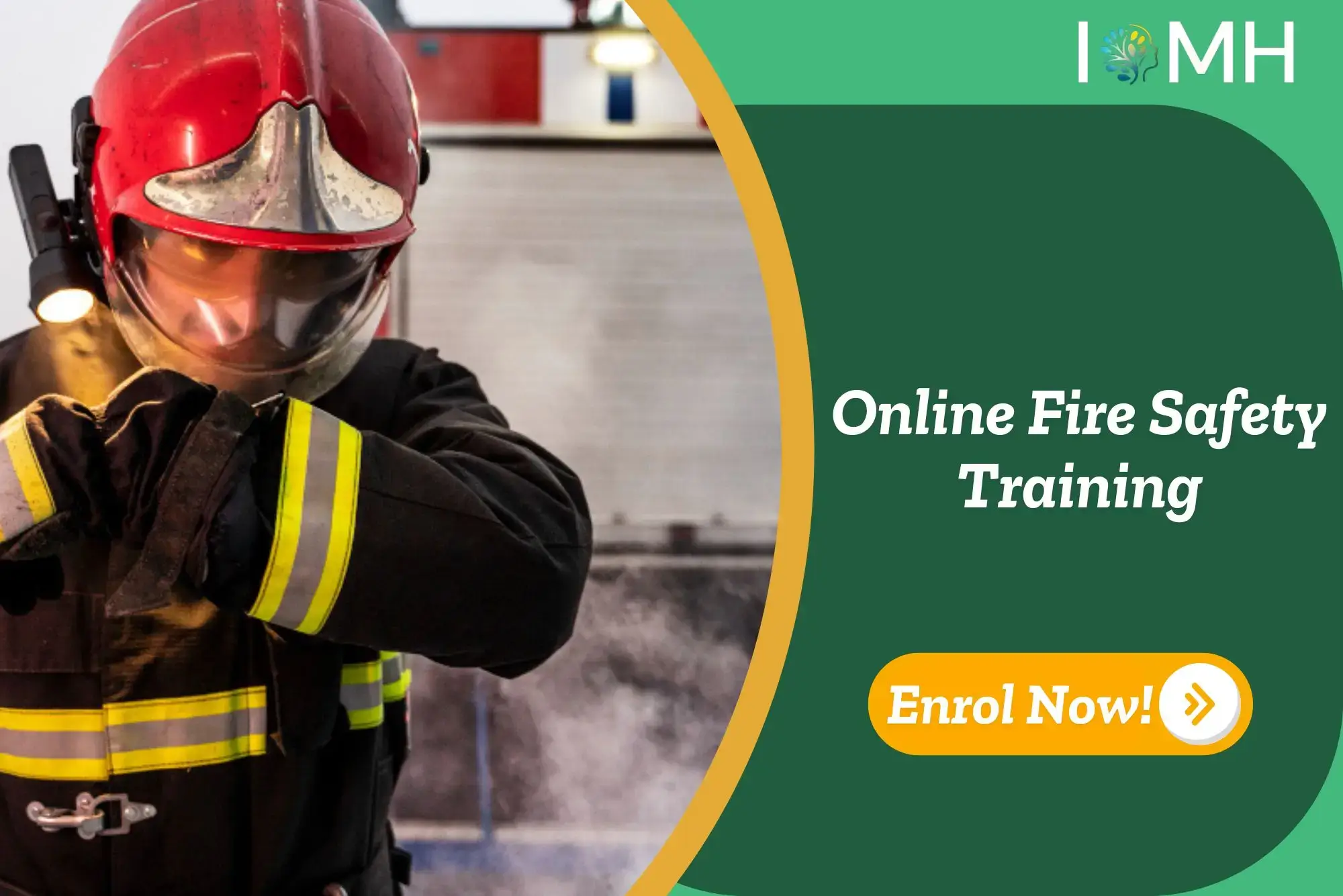 Firefighter in action during an emergency; banner promotes online fire safety training course.