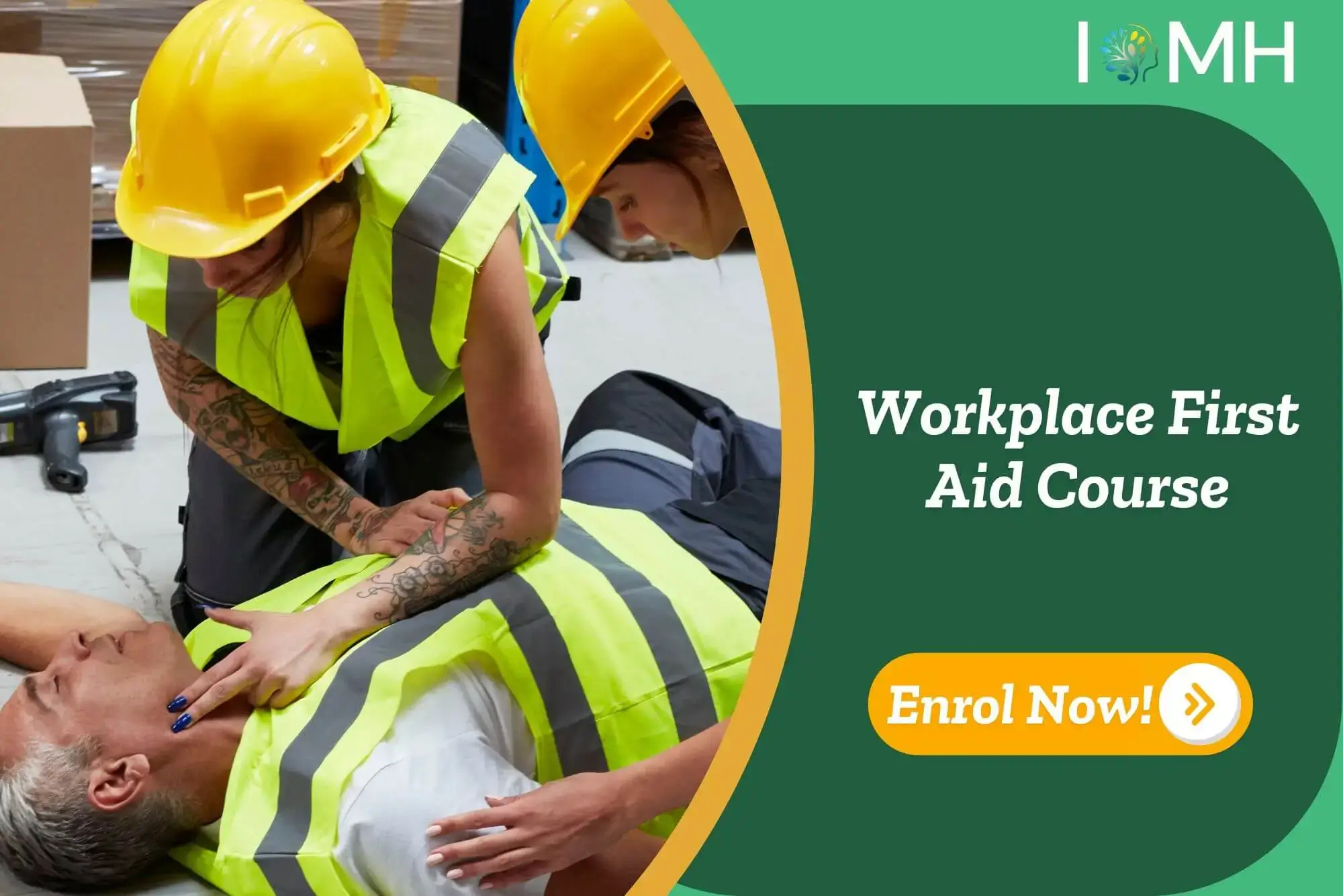 First aid response in a warehouse; banner promotes IOMH Workplace First Aid Course.