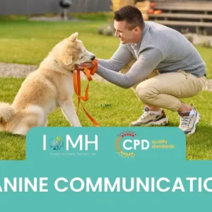 Man interacting with dog holding leash; banner promotes IOMH Canine Communication course.