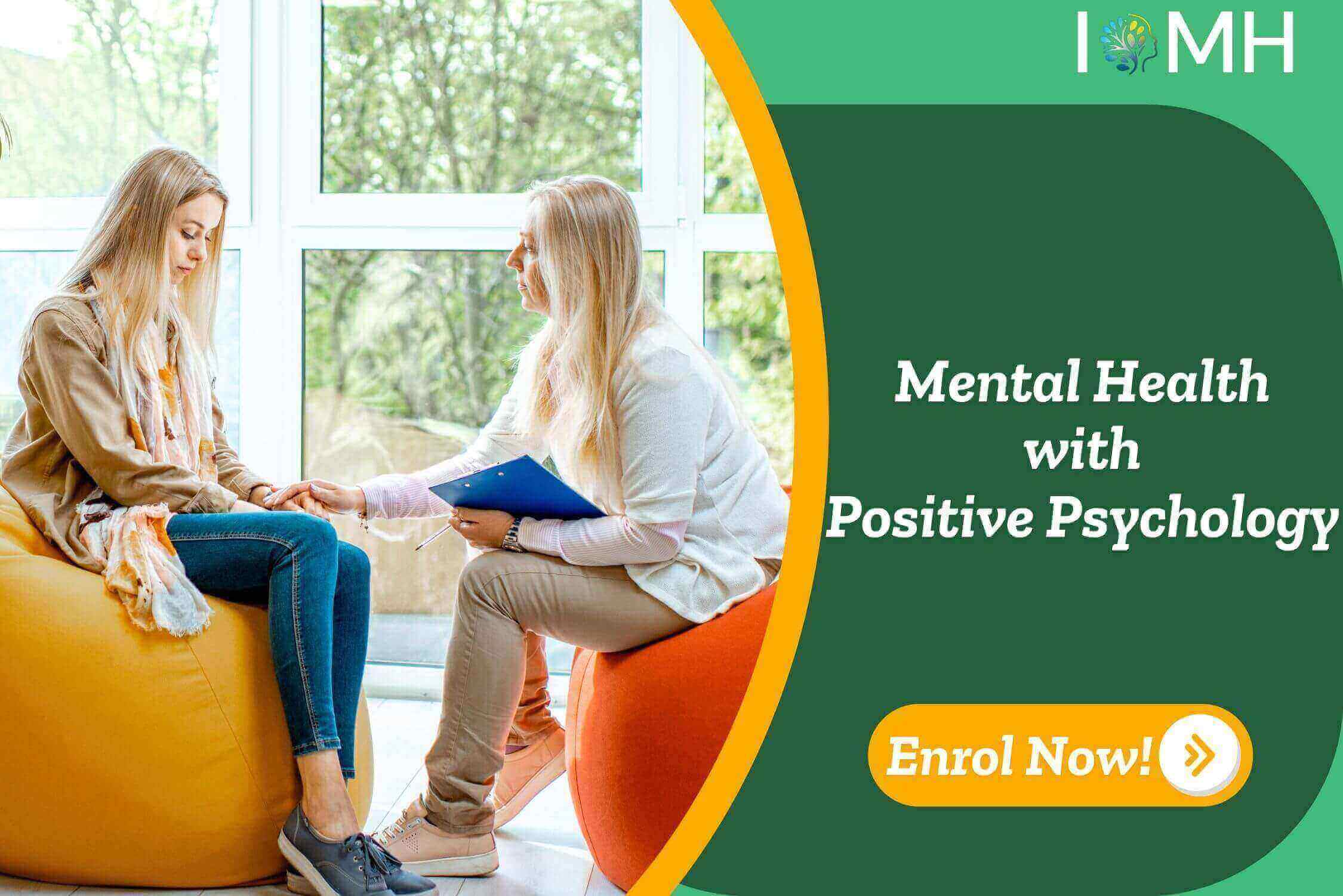 Mental Health with Positive Psychology