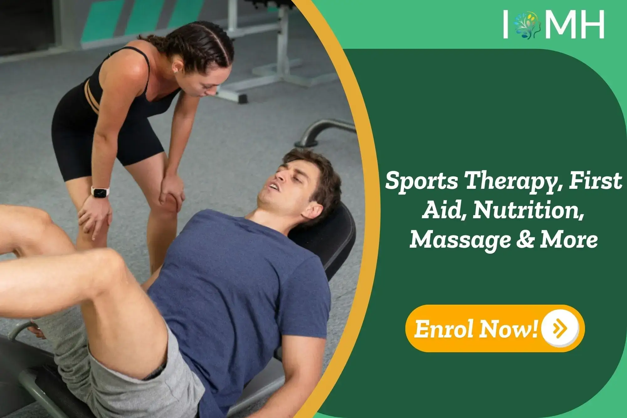 Trainer assists client during leg exercise; banner promotes Sports Therapy, First Aid, Nutrition, Massage & More training.