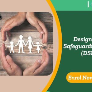 Designated Safeguarding Lead (DSL)