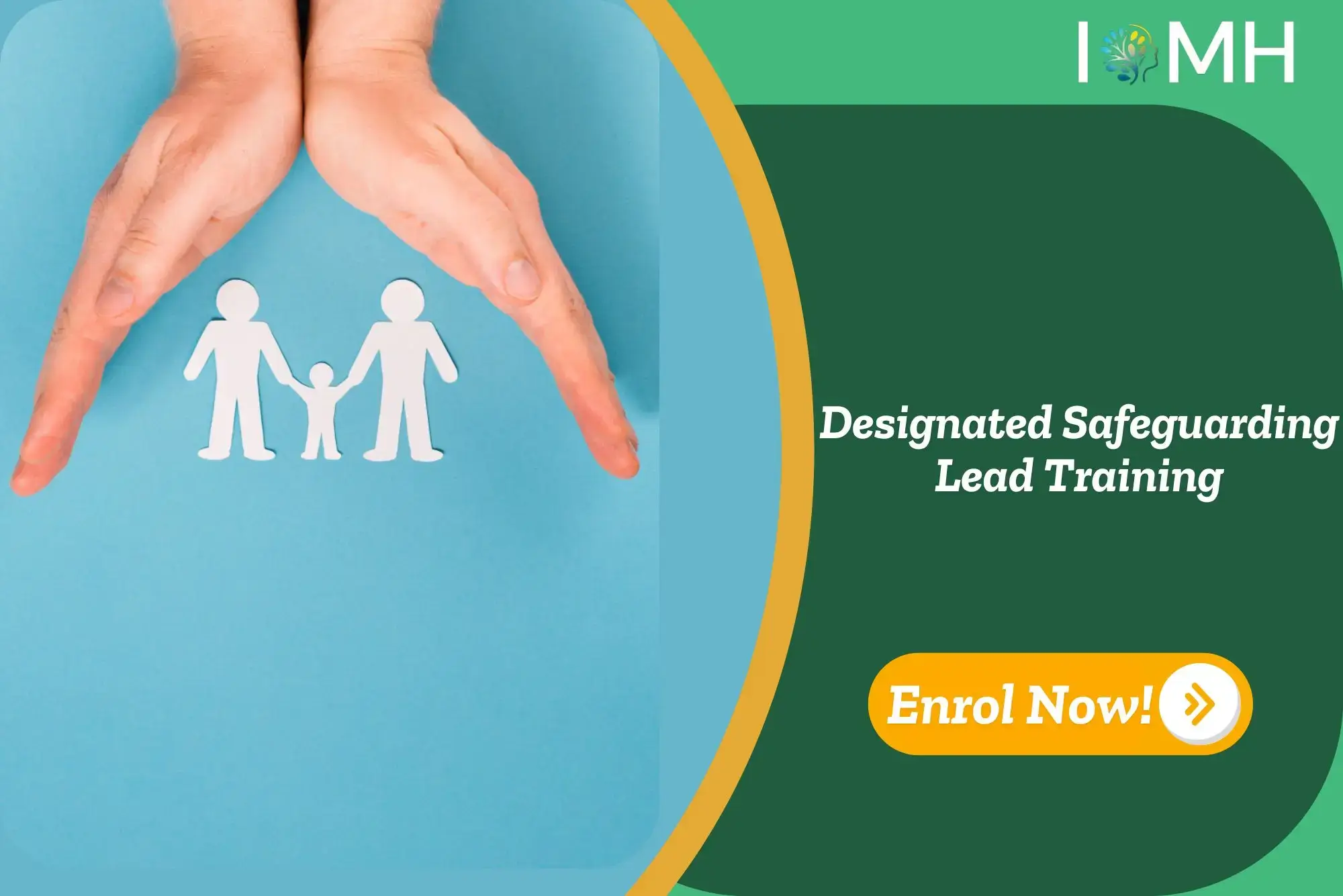 Protective hands hover over paper family cutout against teal backdrop; promotional banner invites enrolment in Designated Safeguarding Lead Training,