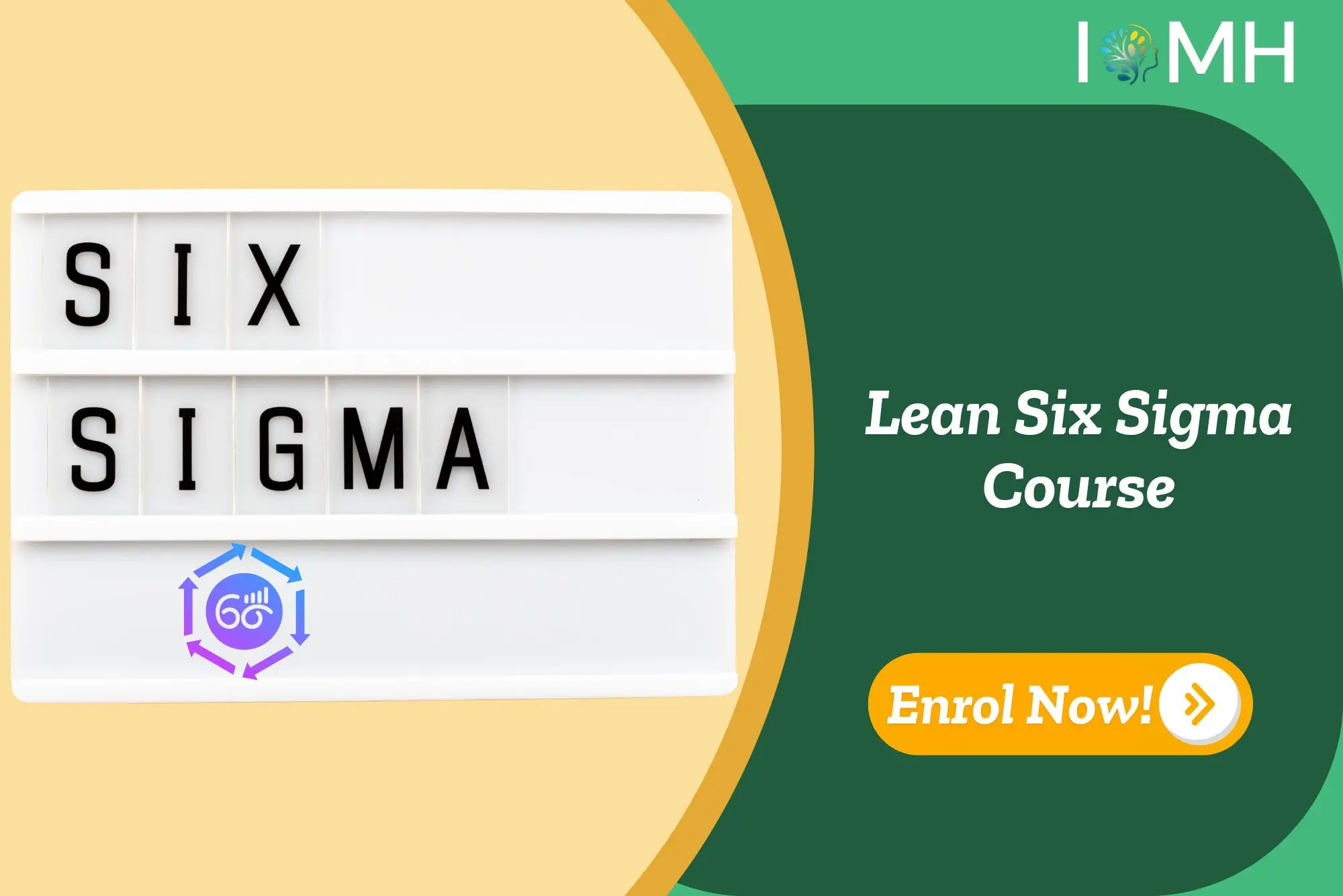 SIX SIGMA letter board with analytics icon on tan background; promotional banner invites enrolment in Lean Six Sigma Course.