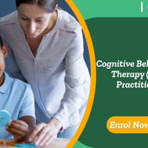 Cognitive Behavioural Therapy (CBT) Practitioner