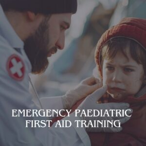 Emergency Paediatric First Aid Training