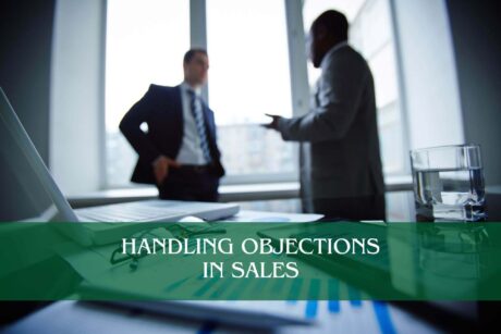 Handling Objections in Sales