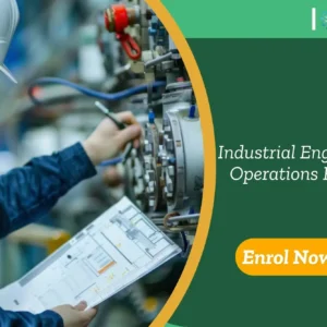 An industrial engineer analysing system diagrams beside complex equipment; banner highlights training in Operations Research and Industrial Engineering.