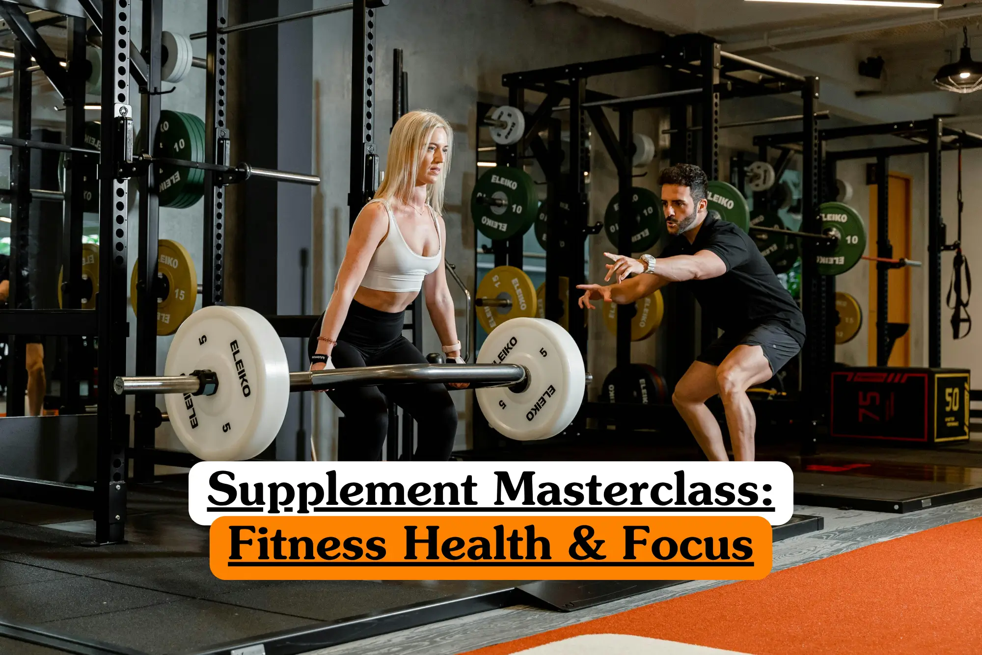 Supplement Masterclass and fitness coaching course image highlighting gym workout techniques and health optimization.