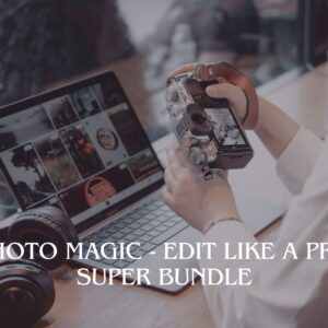 Photo Magic - Edit Like a Pro Super Bundle