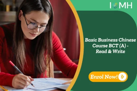 Individual writing in study setting; promotional banner highlights “Basic Business Chinese BCT (A)” course with reading and writing focus.