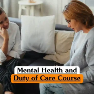 Mental Health and Duty of Care Course banner with two individuals sitting on couch in counseling environment one wearing white shirt striped pants and other in gray cardigan glasses holding pen and paper with cushions and small table supportive professional mental health training setting.