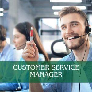 Customer Service Manager