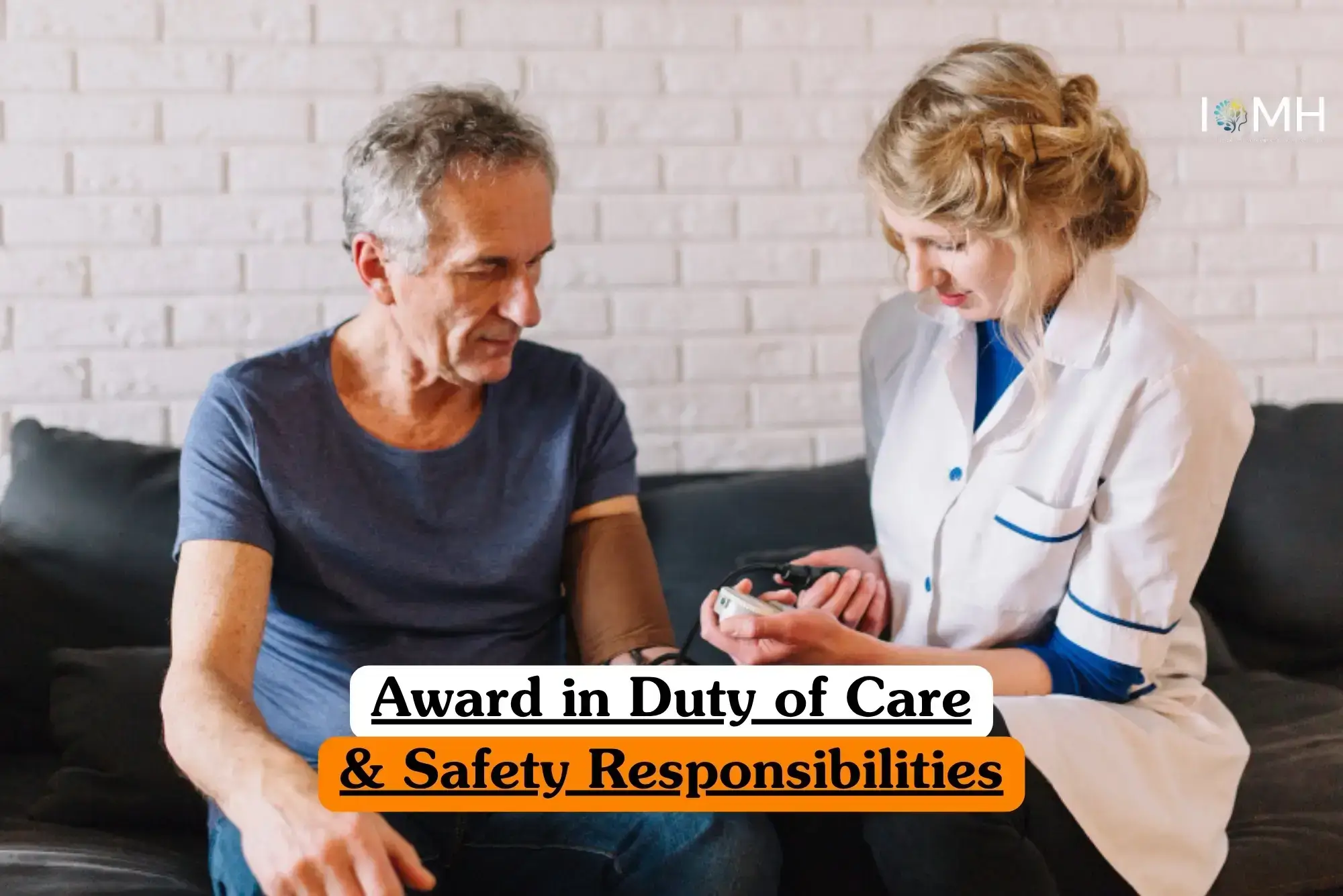 Award in Duty of Care and Safety Responsibilities course banner with healthcare professional in white coat with blue trim assisting older adult on couch checking blood pressure using digital monitor against white brick wall.