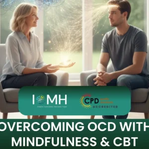Therapy session with symbolic neural visuals; banner promotes IOMH OCD recovery course using CBT and mindfulness.
