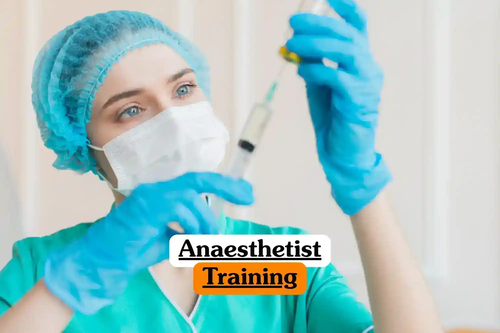 Anaesthetist Training course banner with medical professional in teal uniform wearing surgical cap face mask and blue gloves carefully examining syringe in healthcare setting anesthesia training precision medical procedure environment.