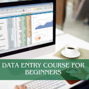 Data Entry Course for Beginners