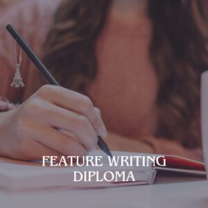 Feature Writing Diploma