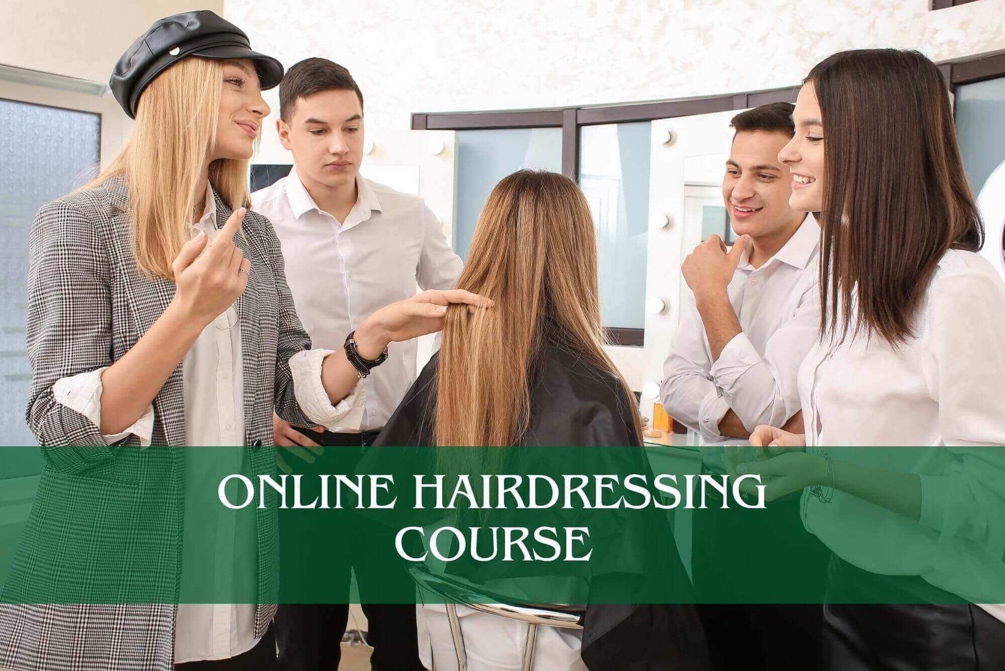 Online Hairdressing Course