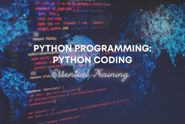 Python Programming: Python Coding Essential Training