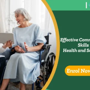 Healthcare worker or carer speaking with elderly woman using tablet; banner promotes Effective Communication Skills in Health and Social Care course.