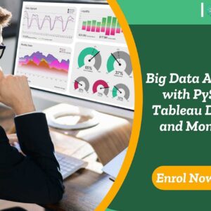 Big Data Analytics with PySpark Tableau Desktop and MongoDB
