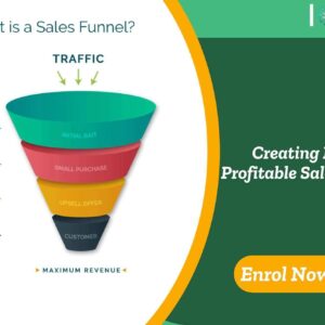 Creating Highly Profitable Sales Funnels