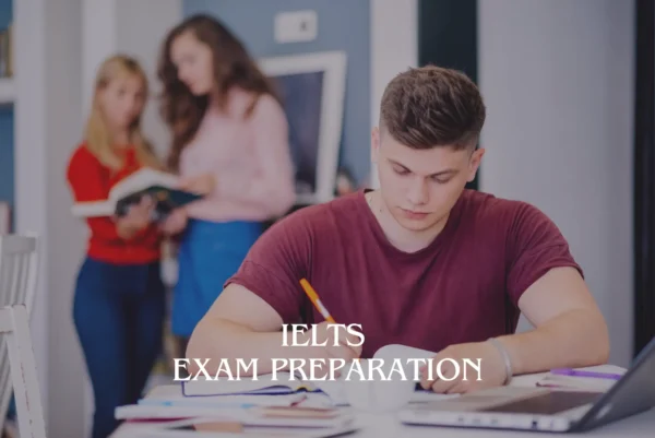 IELTS Exam Preparation