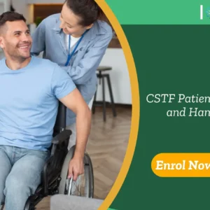 Caregiver supports wheelchair-bound patient indoors; promotional banner highlights CSTF-compliant Patient Moving and Handling training.