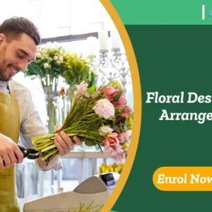 Professional florist working in studio surrounded by floral tools and blossoms; promotional banner highlights UK-based Floral Design and Arrangement course by IOMH.