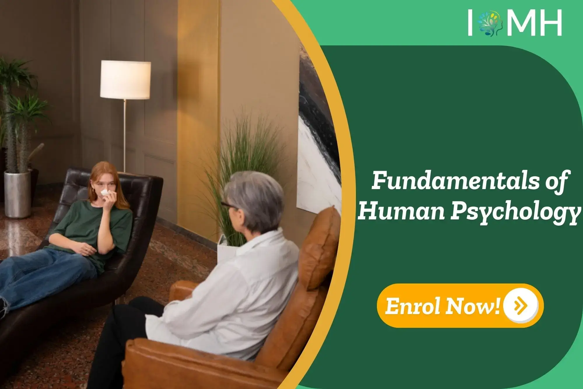 Psychology consultation in calming indoor setting; promotional banner highlights UK-based Fundamentals of Human Psychology training.