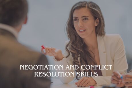 Negotiation and Conflict Resolution Skills