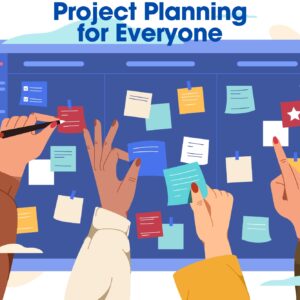 Project Planning for Everyone