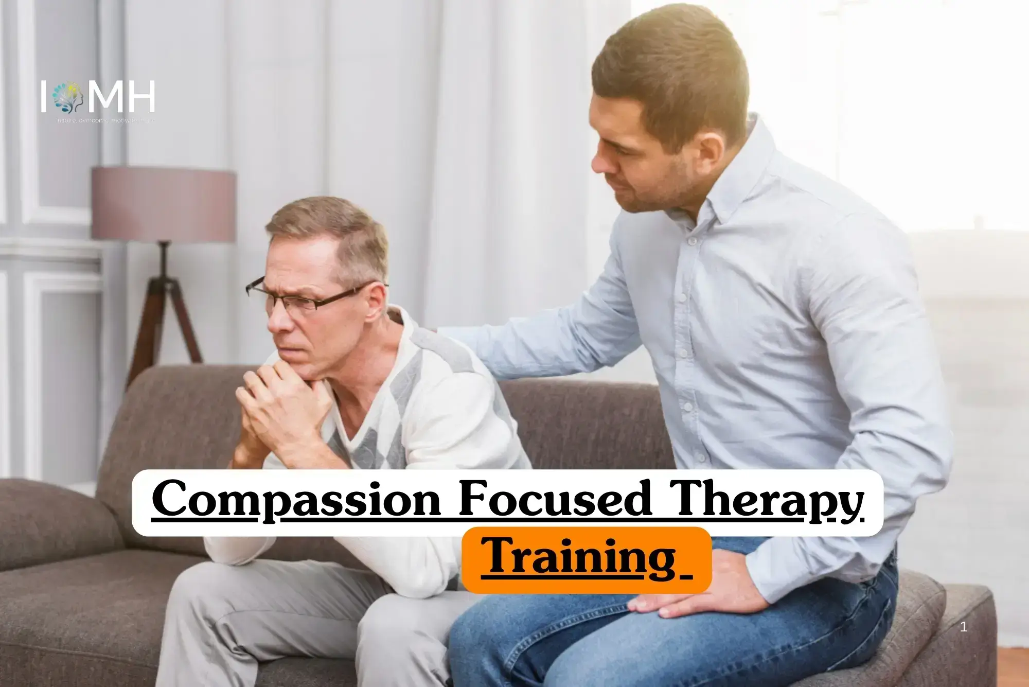 Compassion Focused Therapy Training course banner with supportive professional comforting client on couch