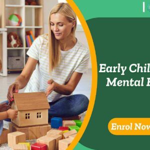Early Childhood Mental Health