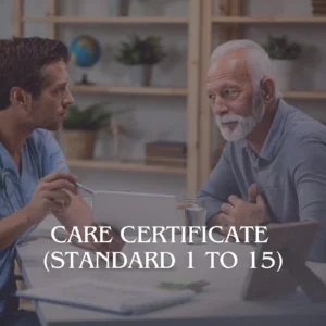 Care Certificate (Standard 1 to 15)