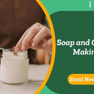 Soap and Candle Making