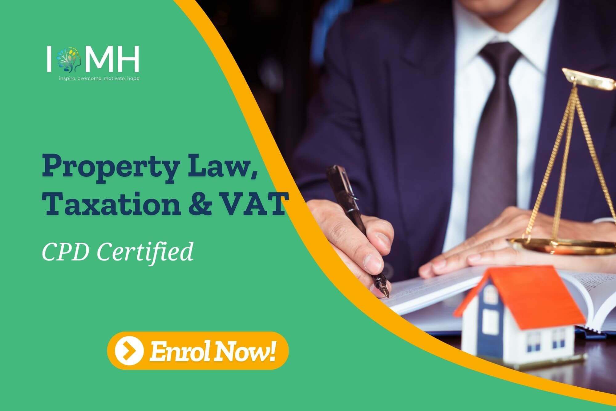 Property Law, Taxation & VAT