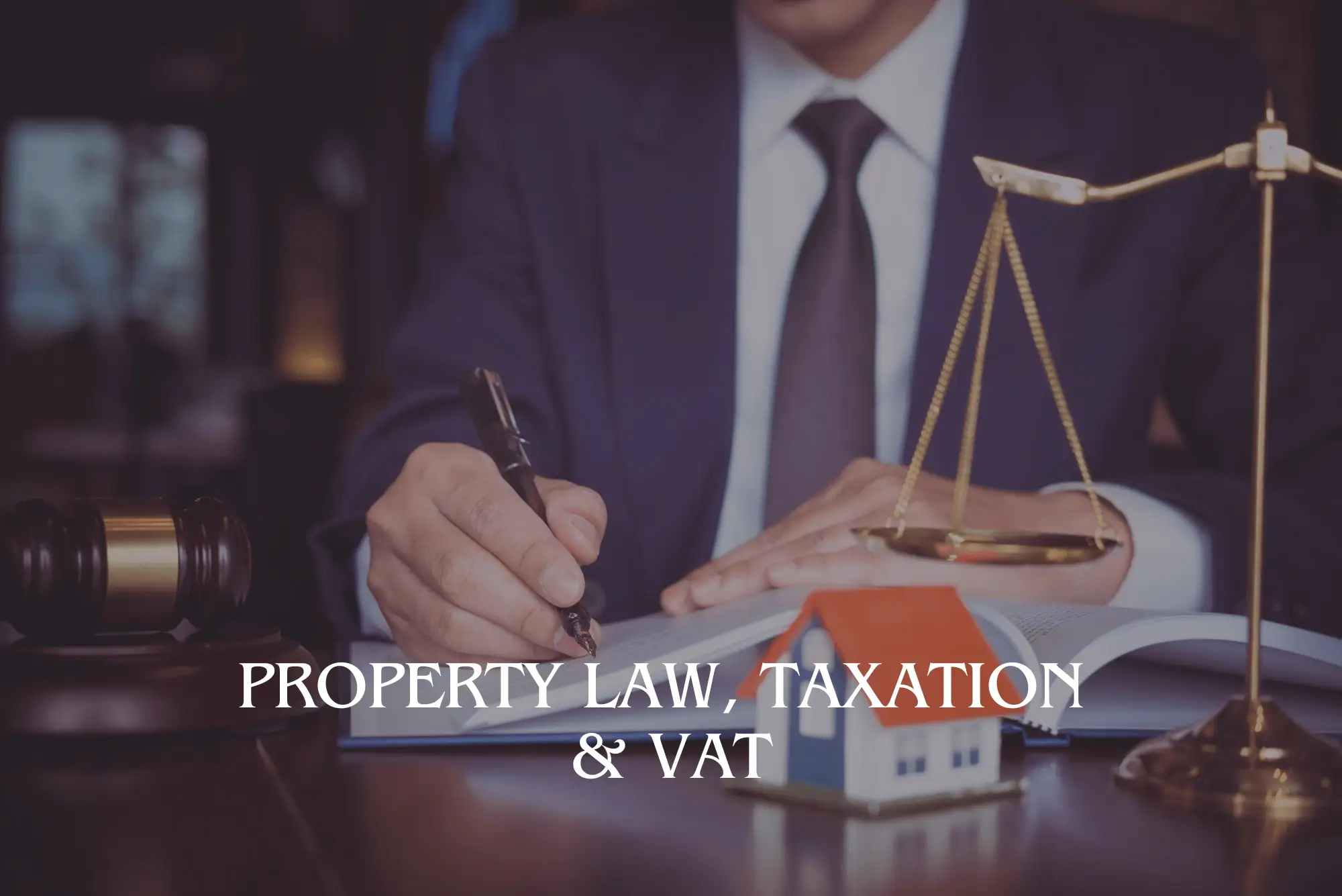 Property Law, Taxation & VAT