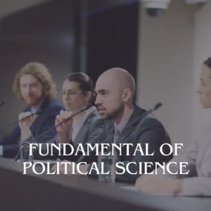 Fundamental of Political Science