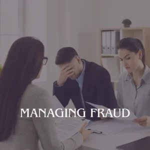 Managing Fraud