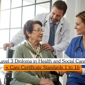 Level 3 Diploma in Health and Social Care and Care Certificate Standards course banner with older adult in wheelchair supported by healthcare professionals in white coat and blue scrubs with stethoscopes in bright care setting with large windows and plants.