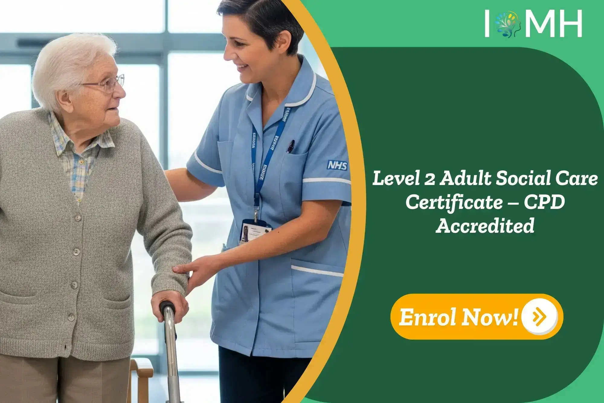 NHS Carer supports elderly woman with walker; banner promotes Level 2 Adult Social Care Certificate.