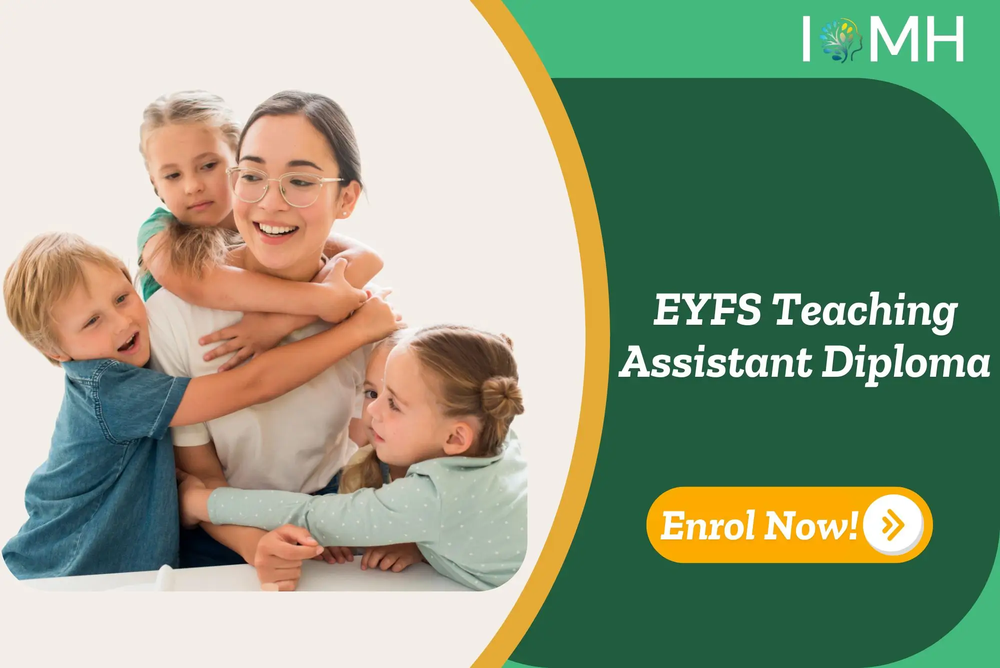 Teaching assistant embraced by children; banner promotes EYFS Teaching Assistant Diploma.