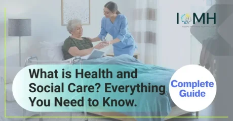 Caregiver supports elderly woman in care setting; blog banner promotes What is Health and Social Care? Everything You Need to Know – Complete Guide.