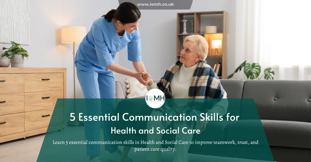 Health and social care professional demonstrating communication skills with patient