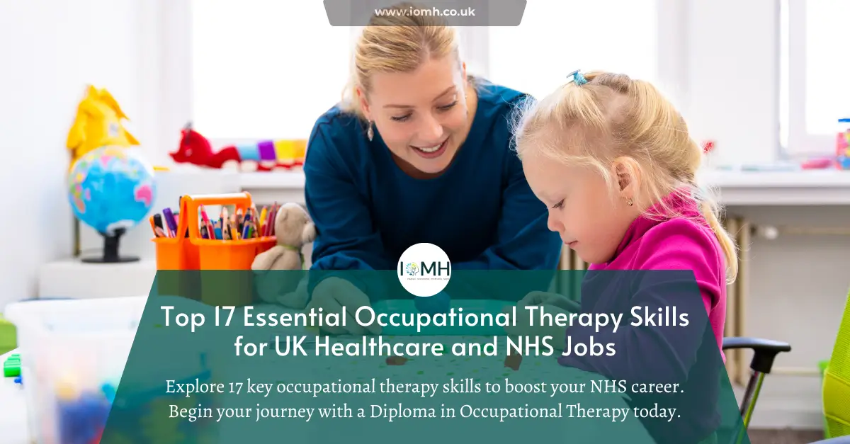 Healthcare professional helping child with occupational therapy – essential skills for NHS roles