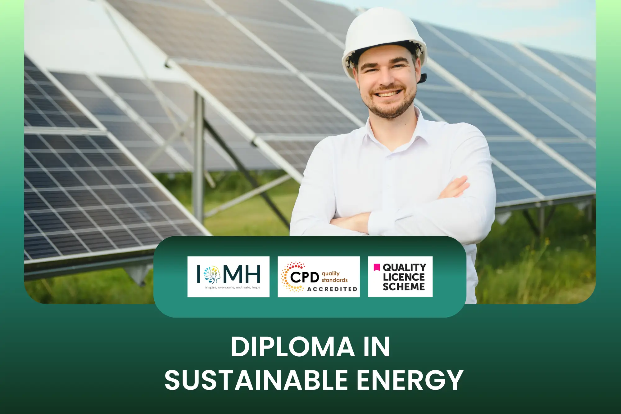Diploma in Sustainable Energy online course in the UK with CPD accreditation and Quality Licence Scheme approval, featuring renewable energy training.